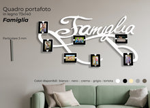 Carica l'immagine nel visualizzatore di Gallery, Quadro portafoto FAMIGLIA